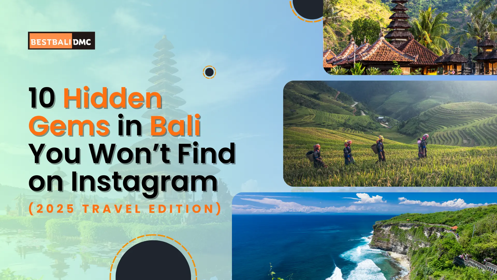 10 Hidden Gems in Bali