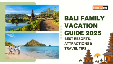 Bali – Family Vacation for All Ages (2025 Edition): Fun for Kids, Parents & Grandparents